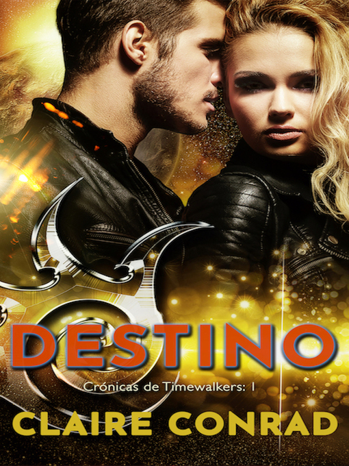 Title details for Destino by Claire Conrad - Available